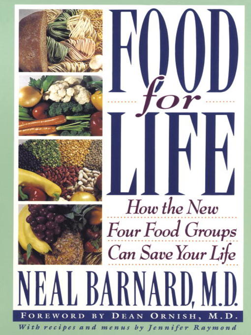 Title details for Food for Life by Neal Barnard, MD - Wait list